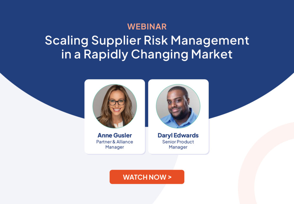 Scaling Supplier Risk Management in a Rapidly Changing Market
